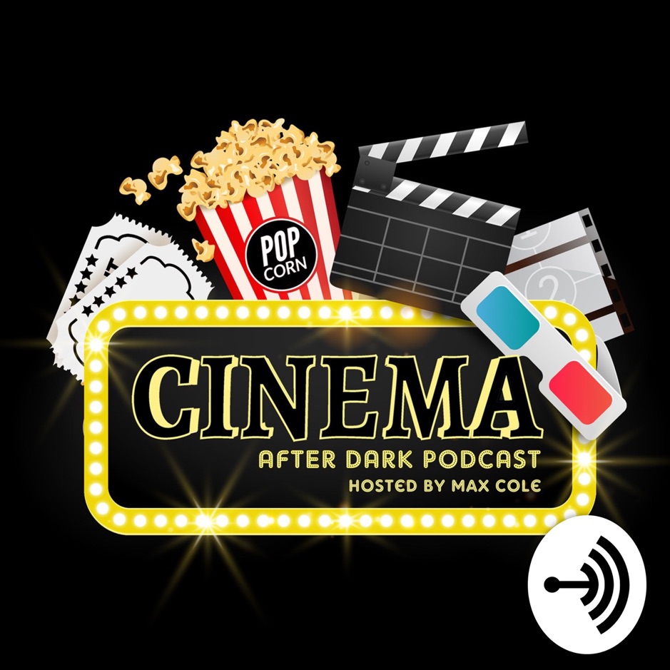 Cinema After Dark