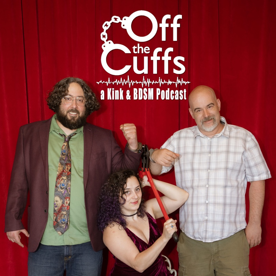 Off the Cuffs a BDSM podcast