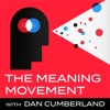 The Meaning Movement: Helping You Find Your Calling Create Your Life’s Work and Make Career Change