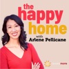 The Happy Home Podcast with Arlene Pellicane