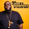 Love & Respect with Killer Mike
