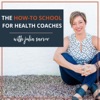 The How-To School For Health Coaches – with Julia Sarver