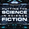 Heavy Metal Presents: Putting The Science In Science Fiction